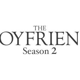 Netflix恋愛リアリティシリーズ「BOYFRIEND」シーズン2
